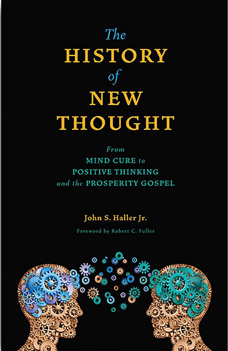 The History of New Thought Movement :: From Mind Cure to Positive Thin